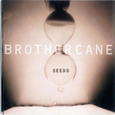 Brother Cane - Seeds (1995) [FLAC 16B-44.1kHz]