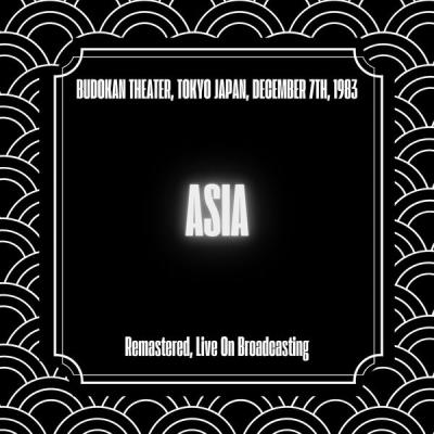 Asia - Budokan Theater, Tokyo Japan, December 7th, 1983 (Live) (2025) [FLAC 16B-44.1kHz]
