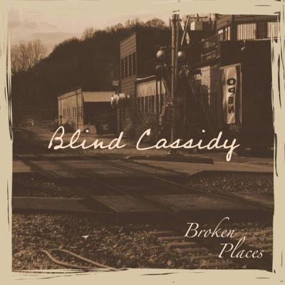 Blind Cassidy - Broken Places (2025) [FLAC 24B-96kHz]