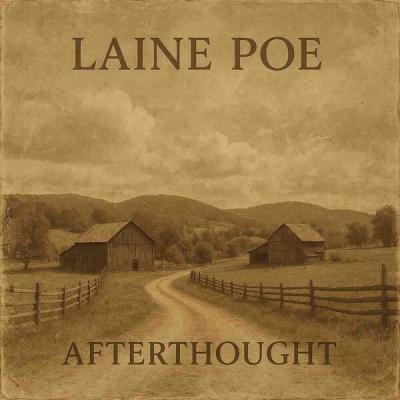 Laine Poe - Afterthought (2025) [FLAC 24B-48kHz]