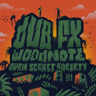 Dub FX - OPEN SECRET SOCIETY (2025) [FLAC 24B-44.1kHz]