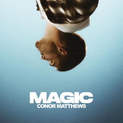 Conor Matthews - MAGIC (2025) [FLAC 24B-44.1kHz]