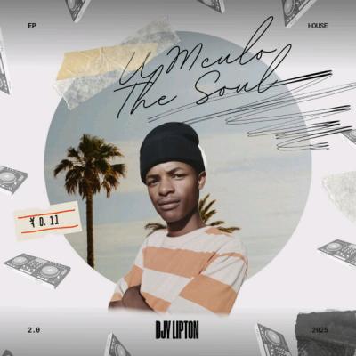 Djy Lipton - Umculo the soul 2.0 (2025) [FLAC 16B-44.1kHz]