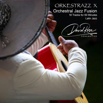 David Rose - Orkestrazz X Latin Jazz (2025) [FLAC 24B-48kHz]