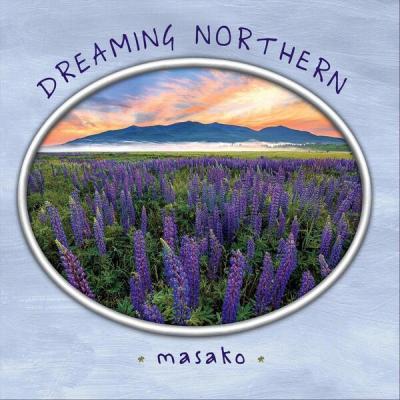Masako - Dreaming Northern (2025) [FLAC 16B-44.1kHz]