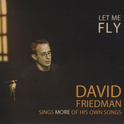 David Friedman - Let Me Fly (2025) [FLAC 16B-44.1kHz]