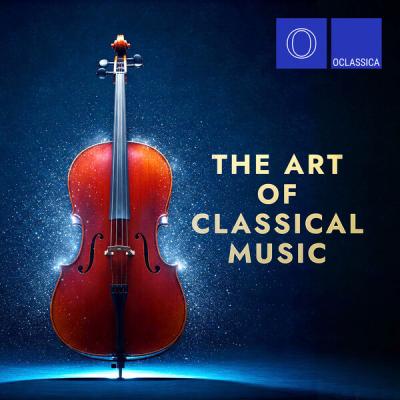 Various Artists - The Art of Classical Music (2025) [FLAC 16B-44.1kHz]