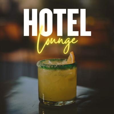 Various Artists - Hotel Lounge (2025) [FLAC 16B-44.1kHz]