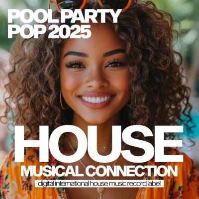 Various Artists - Pool Party Pop 2025 (2025) [FLAC 16B-44.1kHz]