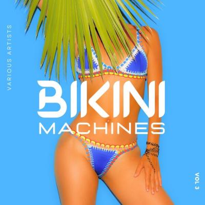 Various Artists - Bikini Machines, Vol. 3 (2025) [FLAC 16B-44.1kHz]
