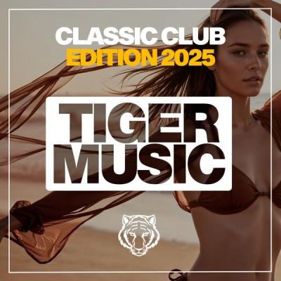 Various Artists - Classic Club Edition 2025 (2025) [FLAC 16B-44.1kHz]