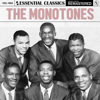 The Monotones - Essential Classics, Vol. 1004 The Monotones (2025) [FLAC 24B-44.1kHz]