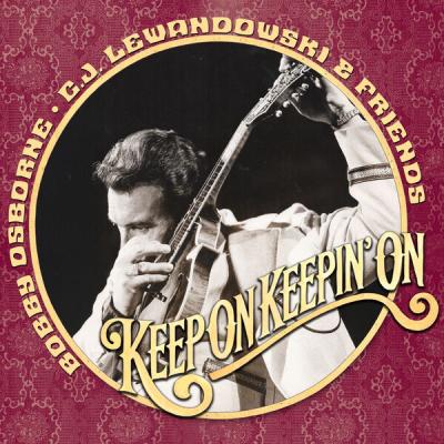 Bobby Osborne - Keep On Keepin' On (2025) [FLAC 16B-44.1kHz]