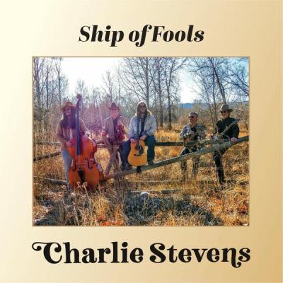 Charlie Stevens - Ship of Fools (2025) [FLAC 24B-96kHz]