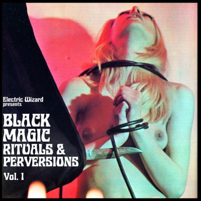 Electric Wizard - Black Magic Rituals & Perversions Vol. 1 (Live Walpurgisnacht 2020) (2024) [FLA...