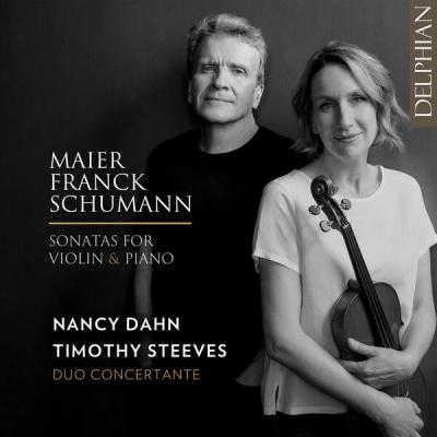 Duo Concertante - Maier  Franck  Schumann Sonatas for Violin & Piano (2025) [FLAC 24B-96kHz]