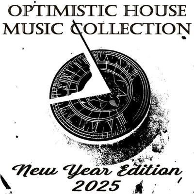 Buben - Optimistic House Music CollectionNew Year Edition 2025 (2025) [FLAC 16B-44.1kHz]