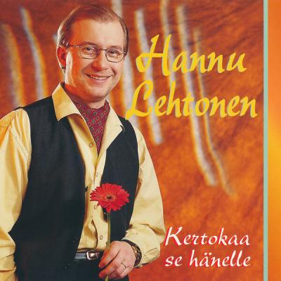 Hannu Lehtonen - Kertokaa se hänelle (2025) [FLAC 16B-44.1kHz]