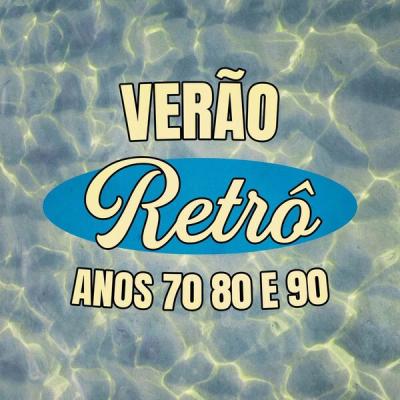 Various Artists - Verão Retrô - Anos 70 80 e 90 (2025) [FLAC 16B-44.1kHz]