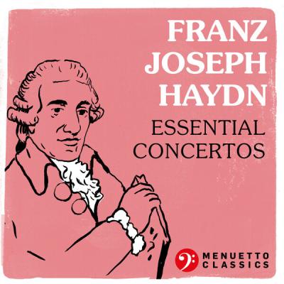 Various Artists - Franz Joseph Haydn Essential Concertos (2022) [FLAC 16B-44.1kHz]