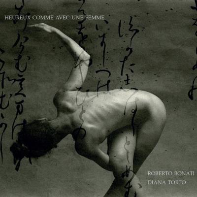 Roberto Bonati - Heureux comme avec une femme (2013) [FLAC 16B-44.1kHz]