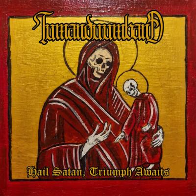 Tumanduumband - Hail Satan, Triumph Awaits (2025) [FLAC 24B-44.1kHz]