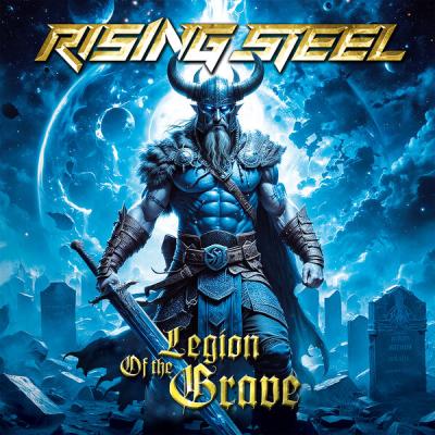 Rising Steel - Legion Of The Grave (2025) [FLAC 24B-96kHz]