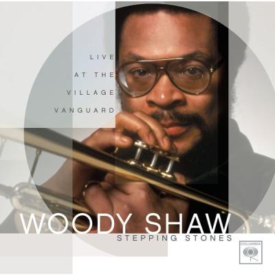 Woody Shaw - Stepping Stones Live At The Village Vanguard (1978) [FLAC 16B-44.1kHz]