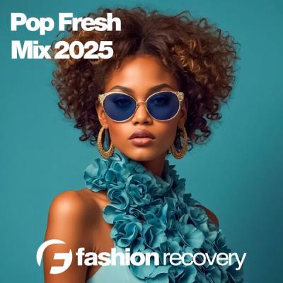 Various Artists - Pop Fresh Mix 2025 (2025) [FLAC 16B-44.1kHz]