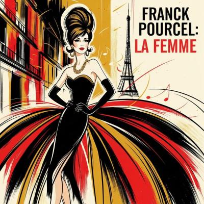 French String Orchestra - Franck Pourcel La Femme (2025) [FLAC 16B-44.1kHz]