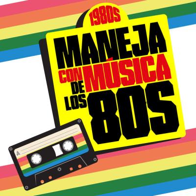 Various Artists - Maneja con Música de los 80s (2025) [FLAC 16B-44.1kHz]