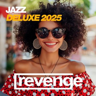 Various Artists - Jazz Deluxe 2025 (Original Mix) (2025) [FLAC 16B-44.1kHz]
