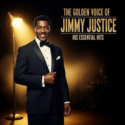Jimmy Justice - The Golden Voice of Jimmy Justice His Essential Hits (2025) [FLAC 16B-44.1kHz]