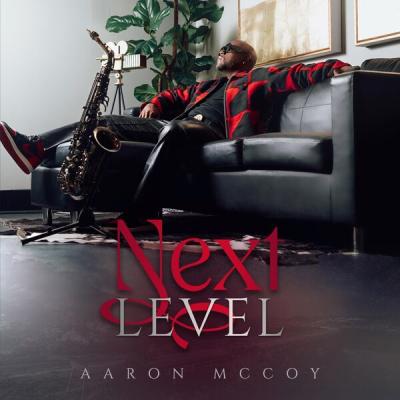 Aaron Mccoy - Next Level (2025) [FLAC 24B-44.1kHz]