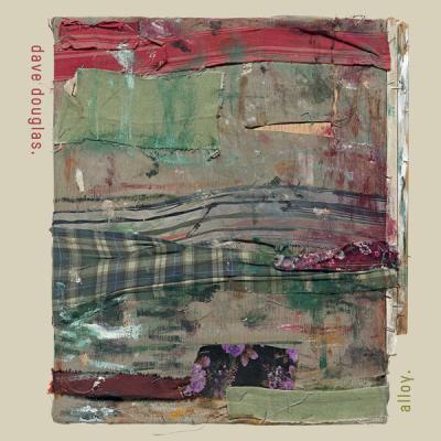 Dave Douglas - Alloy (2025) [FLAC 24B-96kHz]