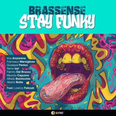 Brassense - STAY FUNKY (2025) [FLAC 16B-44.1kHz]