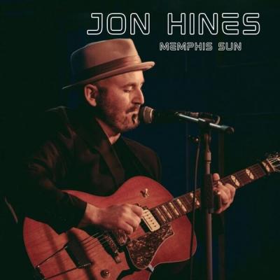 Jon Hines - Memphis Sun (2025) [FLAC 16B-44.1kHz]