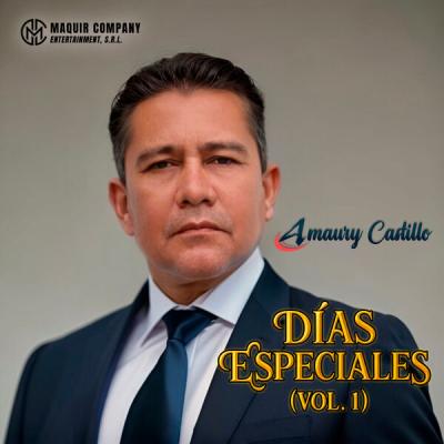 Amaury Castillo - Días Especiales (Vol. 1) (2025) [FLAC 24B-44.1kHz]