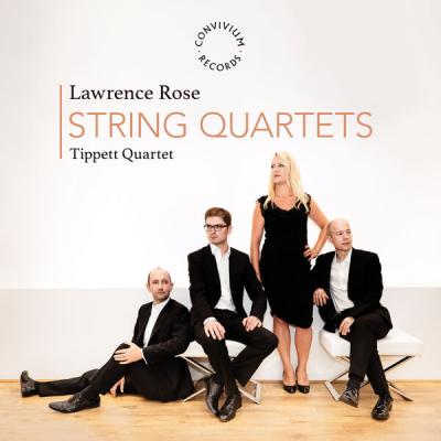 Tippett Quartet - Lawrence Rose String Quartets (2025) [FLAC 24B-96kHz]