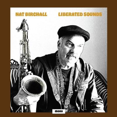Nat Birchall - LIBERATED SOUNDS (2025) [FLAC 24B-44.1kHz]