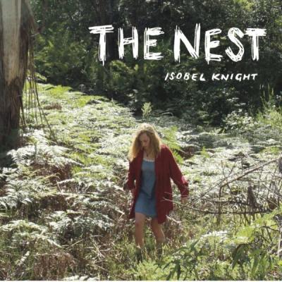 Isobel Knight - The Nest (2018) [FLAC 16B-44.1kHz]