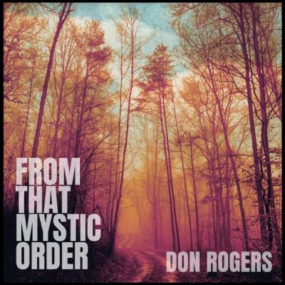 Don Rogers - From That Mystic Order (2025) [FLAC 24B-96kHz]