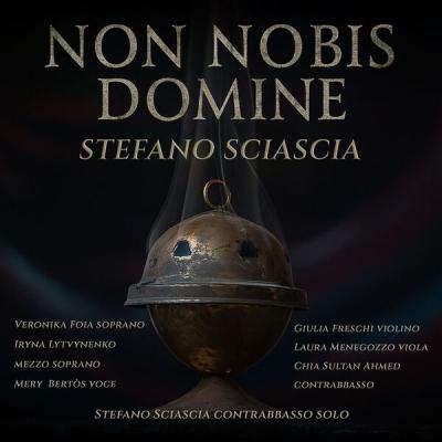 Stefano Sciascia - Non nobis Domine (2025) [FLAC 24B-96kHz]