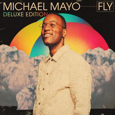 Michael Mayo - Fly (Deluxe Edition) (2025) [FLAC 24B-48kHz]