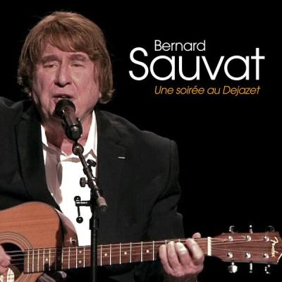 Bernard Sauvat - Une soirée au Dejazet (Live) (2025) [FLAC 16B-44.1kHz]