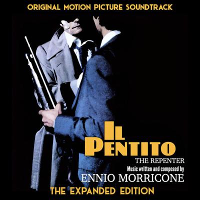 Ennio Morricone - Il pentito - The Repenter (Original Motion Picture Soundtrack) (Expanded Editio...