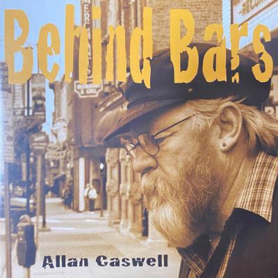 Allan Caswell - Behind Bars (2009) [FLAC 16B-44.1kHz]