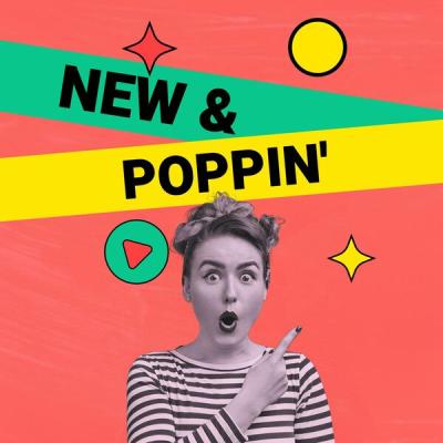 Various Artists - New & Poppin' (2025) [FLAC 16B-44.1kHz]