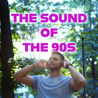 Various Artists - The Sound of the 90s (2025) [FLAC 16B-44.1kHz]