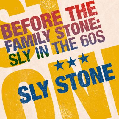 Sly Stone - Before the Family Stone Sly in the 60s (2025) [FLAC 16B-44.1kHz]